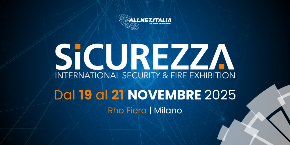 Allnet.Italia a Fiera Sicurezza 2025