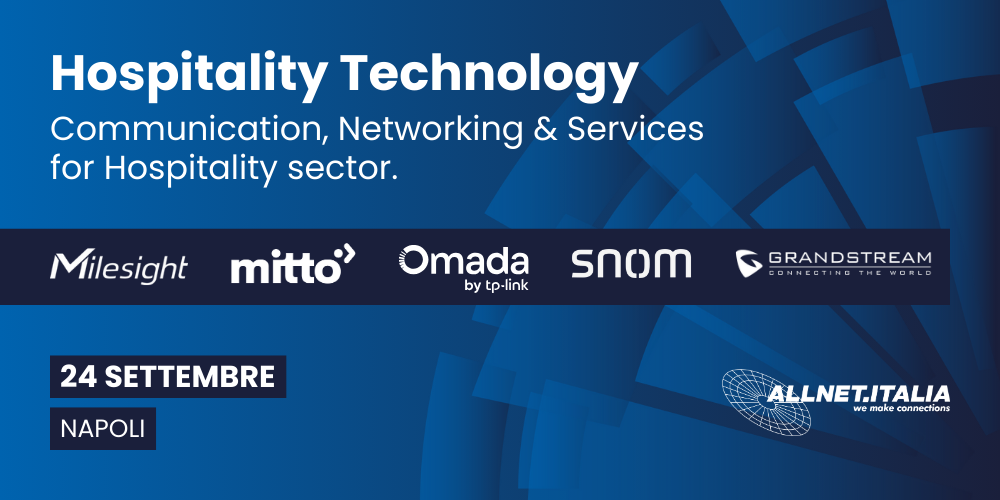 Hospitality Technology - Communication, Networking & Services for Hospitality sector | Napoli