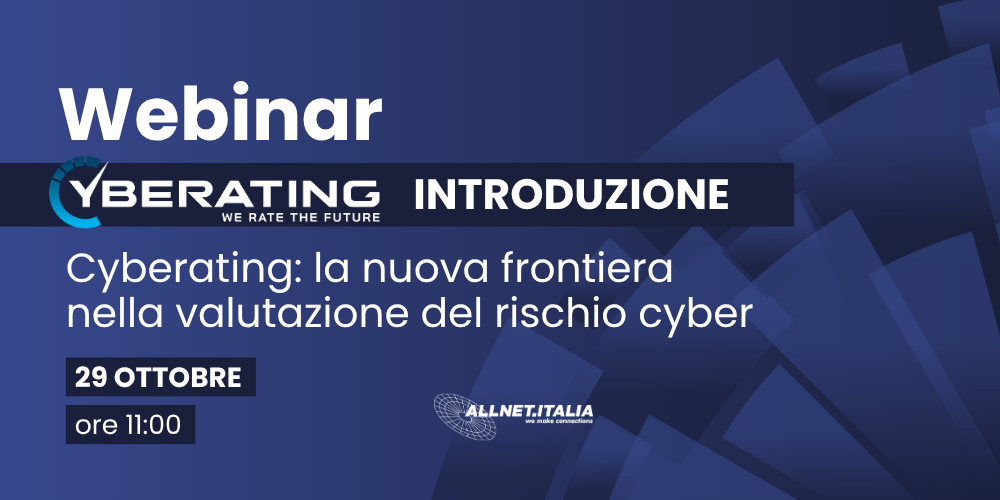 Cyberating: la nuova frontiera nella valutazione del rischio cyber