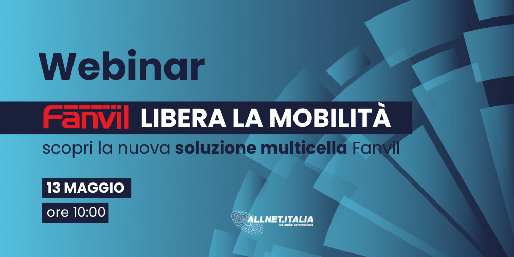 Libera la mobilità: scopri la nuova soluzione multicella Fanvil