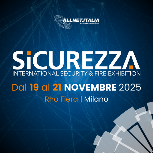 Allnet.Italia a Fiera Sicurezza 2025