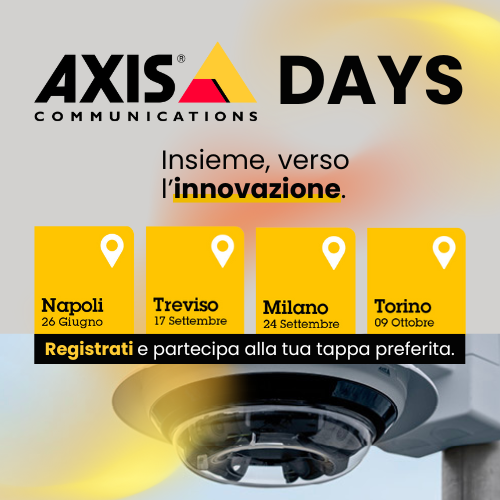 Axis Day: le novità tecnologiche più vicine a voi